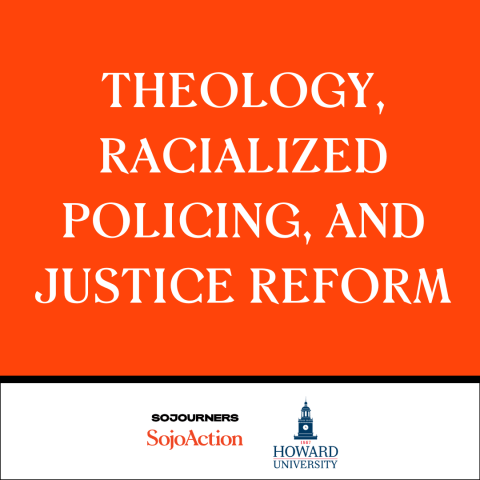 Theology, Racialized Policing, and Justice Reform Digital Course